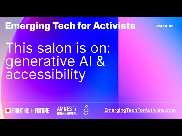 Generative AI Salon #5: AI & Accessibility