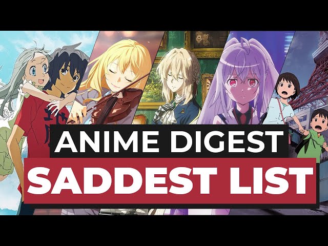 The Saddest and Most Heartbreaking Anime Series