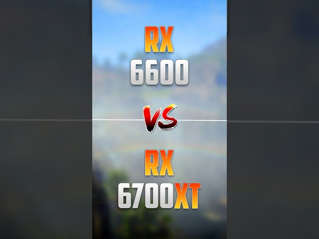 RX 6600 vs RX 6700 XT