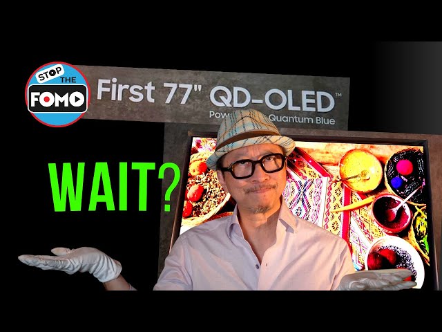 New 2023 QD-OLED or Buy 2022 S95B Now?