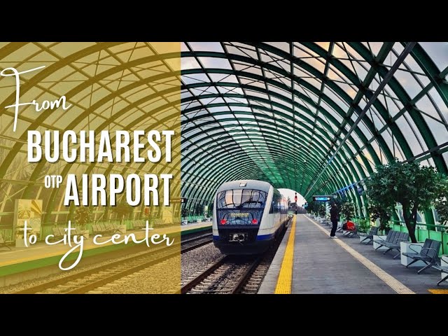 From Bucharest airport to city center Public Transport