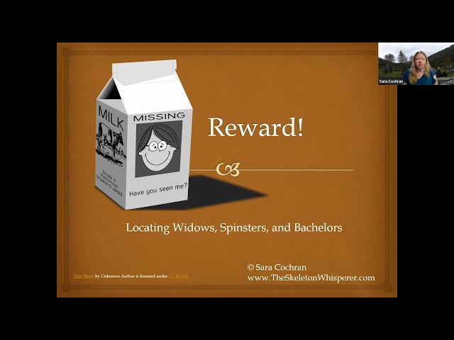 Missing: Reward! Locating Widows, Spinsters, and Bachelors - Sara Cochran (29 September 2022)
