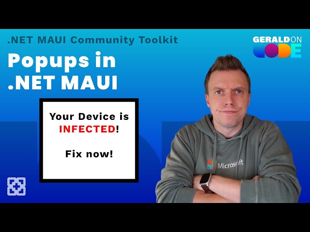 Showing Popups in .NET MAUI with .NET MAUI Community Toolkit