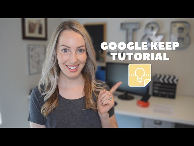 Google Keep Tutorial for Beginners: How to Use Google Keep