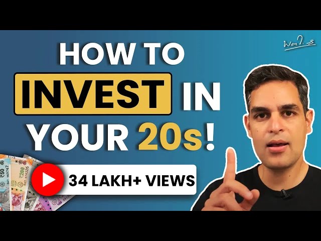 AAPKE 20s ke liye COMPLETE FINANCIAL PLANNING! | Investing for Beginners 2021 | Ankur Warikoo Hindi