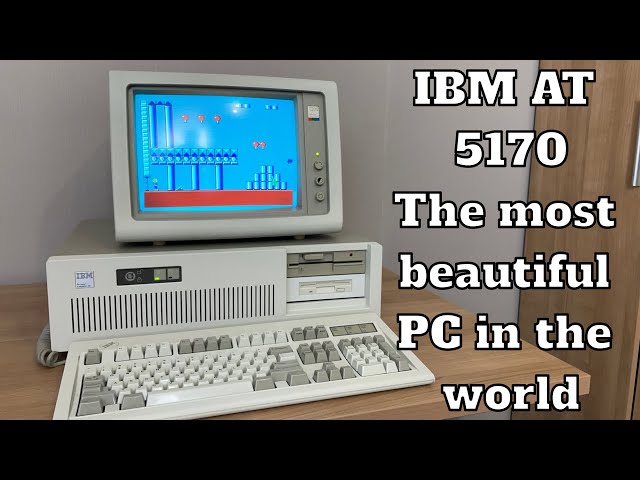 IBM AT 5170 - The most beautiful PC in the world