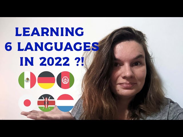 2022 Language learning goals.