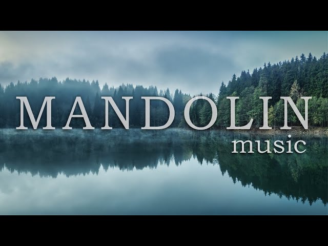 Uplifting Mandolin Music | Happy Background Music | Peaceful Relaxation