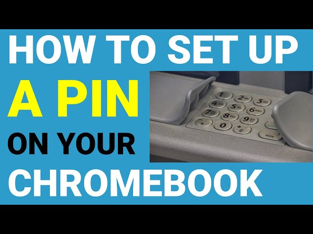 How to set up a PIN on your Chromebook or Chromebox