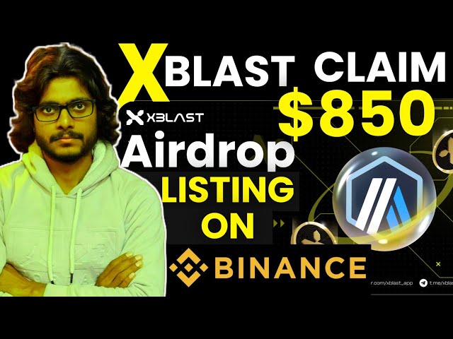 XBlast Airdrop Claim $850 ||  New Crypto Mining Airdrop By Mansingh Expert ||