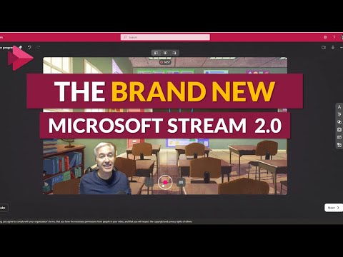 The NEW Microsoft Stream | Tips and Tricks for the 2.0 release