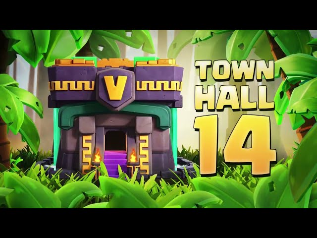 Prepare For Town Hall 14! (Clash Of Clans Official)