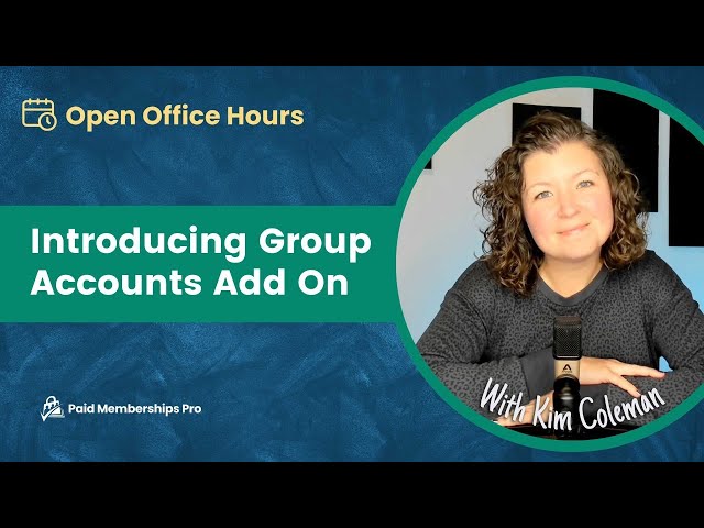 Introducing New Add On: Group Accounts with Kim Coleman