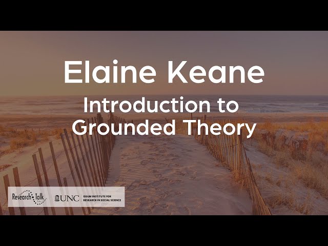 Qualitative Scholar Conversation with Elaine Keane about Introduction to Grounded Theory