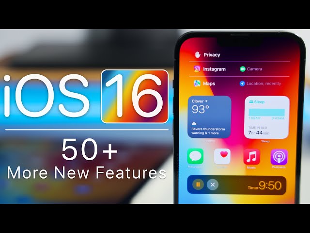 iOS 16 - 50+ More Features, Changes and Updates!