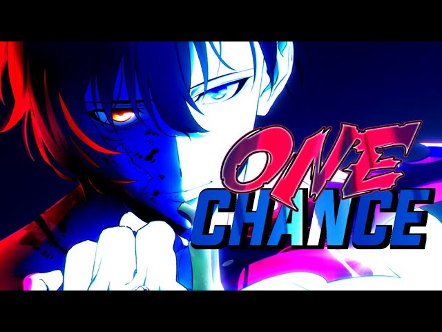 『💫one chance』 - Sung Jin-Woo😈 • 「SOLO LEVELING」 [AMV/Edit]