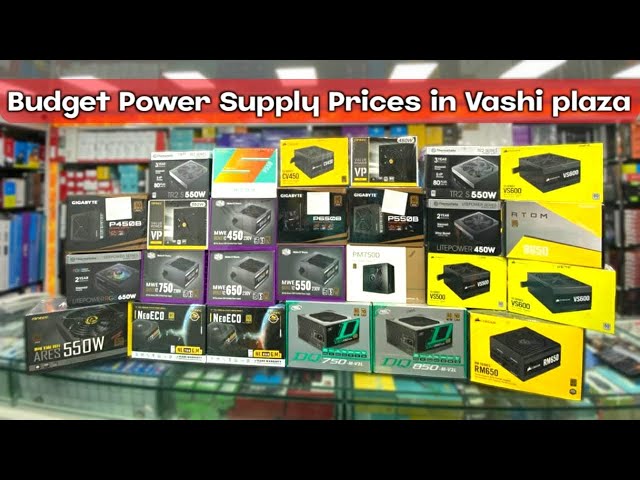 Budget Power Supply Prices in Vashi Plaza Mumbai | Sunrise Computers