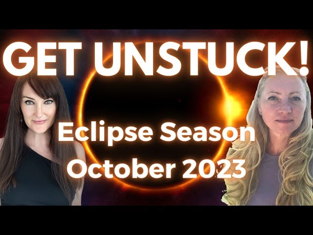 ECLIPSE ENERGY! Solar and Lunar Eclipses help us get unstuck and change our lives!
