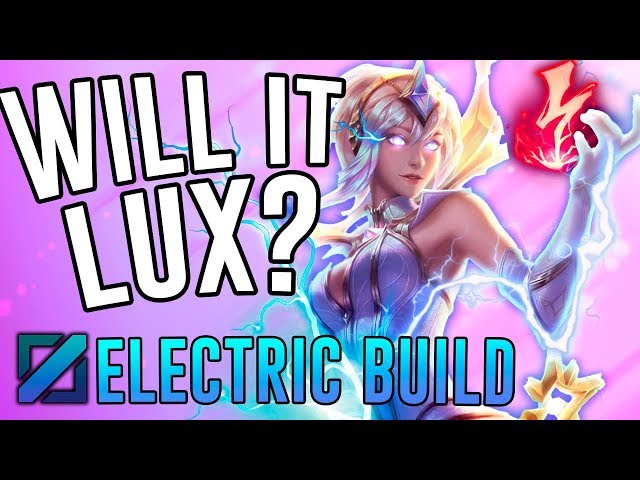 WILL IT LUX?! - Electric Build - Lux Mid - League of Legends
