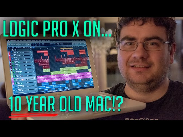 Logic Pro X Running on Old MacBook, Does it  Work!?