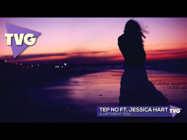 Tep No ft. Jessica Hart - A Different You