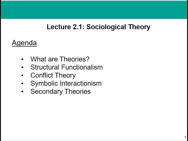 Soc 101 Lecture 2.1 Theory