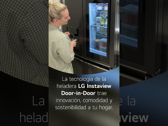 Viví la experiencia Instaview Door-in-Door | #VerParaCreer #LG #LGArgentina