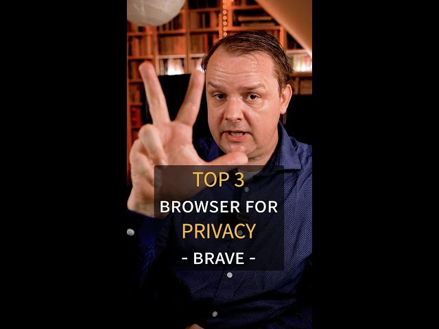 TOP 3 BROWSERS FOR PRIVACY: BRAVE | #shorts