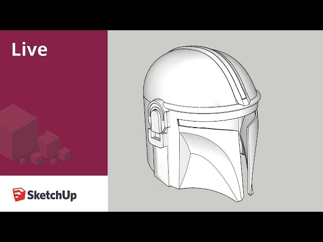 Live Modeling The Mandalorian's Helmet for 3D Printing in SketchUp