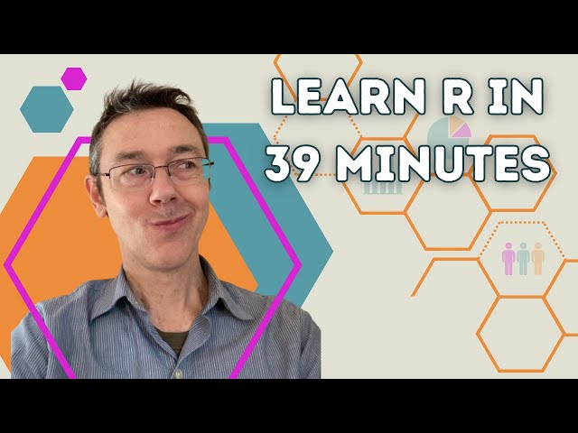 Learn R in 39 minutes