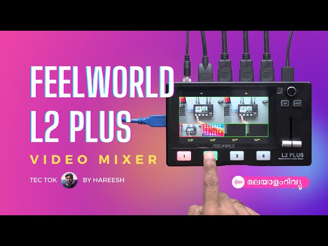 Feelworld L2 Plus Live Switcher |  The Ultimate Live Streaming Solution - Tec Tok by Hareesh