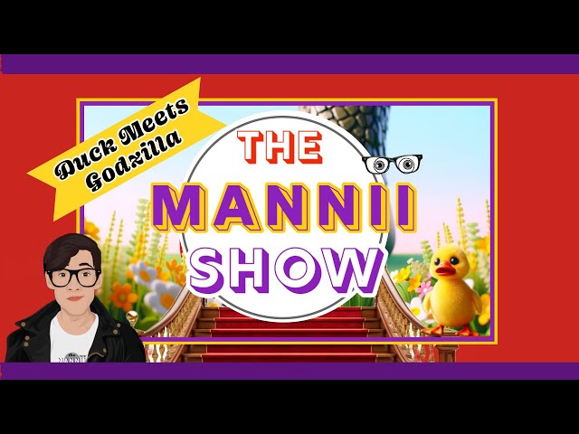 The Mannii Show Presents: Duck Meets Godzilla @TheManniiShow Visuals: @StickyheadsKids