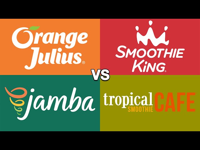 Orange Julius vs. Smoothie King vs. Jamba vs. Tropical Smoothie Cafe