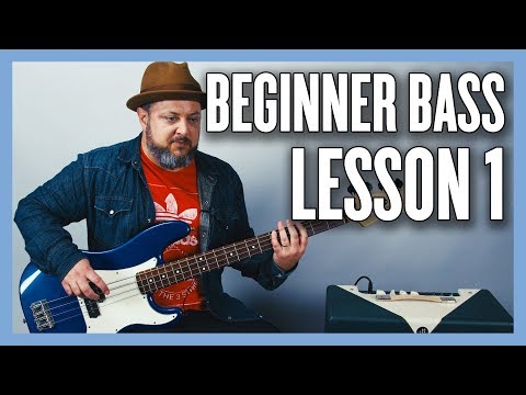 Beginner Bass Guitar - Your Very First Bass Lessons