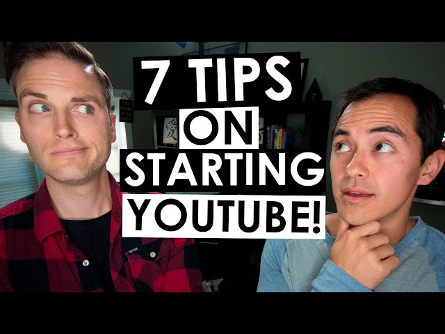 How to Start a YouTube Channel — 7 Tips for Beginners