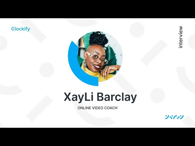 How to boost business growth with XayLi Barclay  | Clockify | EP 05