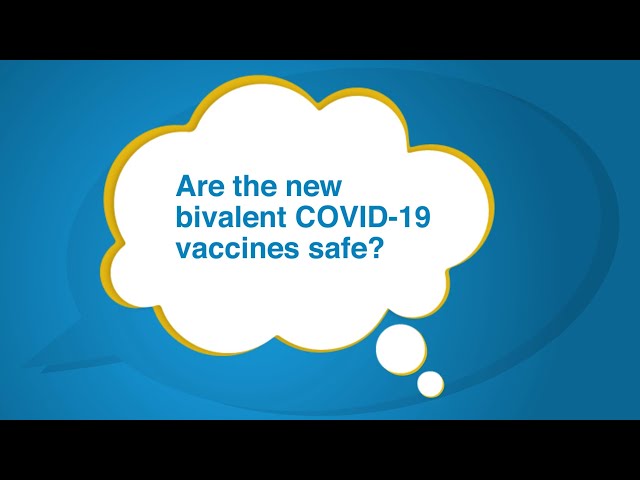 Are the new bivalent COVID-19 vaccines safe? – Just a Minute! with Dr. Peter Marks