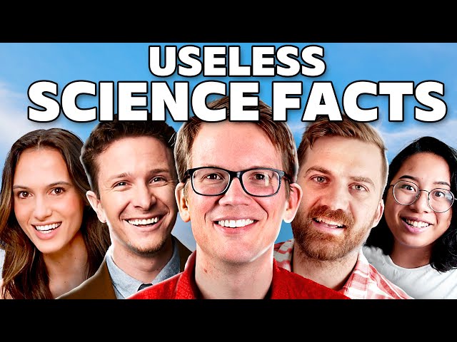 A Solid 20 Minutes of Useless Science Facts (ft. Hank Green & More!)