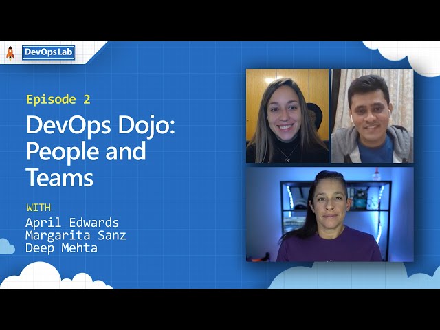 DevOps Lab | Jan 11 | DevOps Dojo: People and Teams | Ep 2