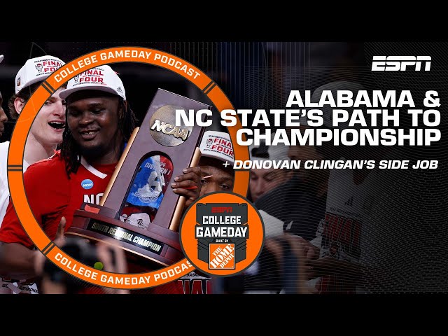 NC State & Alabama’s Path + Donovan Clingan’s Landscaping Side Job | College GameDay Podcast