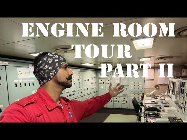 Engine Room Tour of a Car Carrier | Part -2 | Rahul Patil |