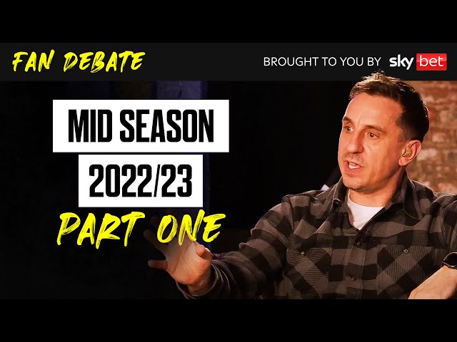 The Overlap Fan Debate Midseason Special Part 1 | With Gary Neville & Jamie Carragher