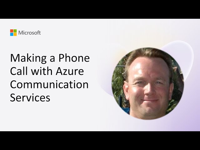 Making a Phone Call with Azure Communication Services