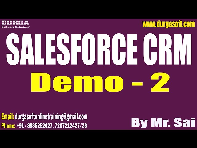 SALESFORCE CRM tutorials || Demo - 2 || by Mr. Sai On 26-04-2024 @8PM IST
