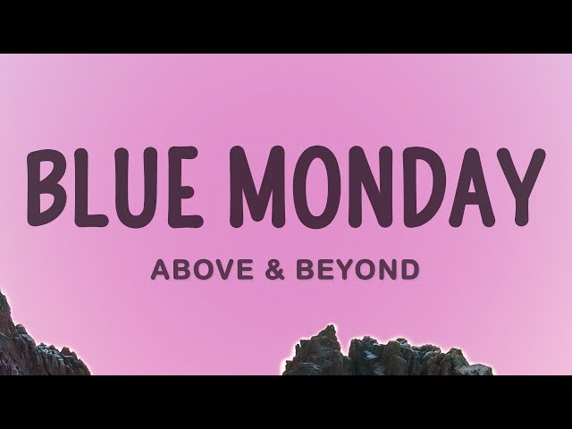 Above & Beyond - Blue Monday