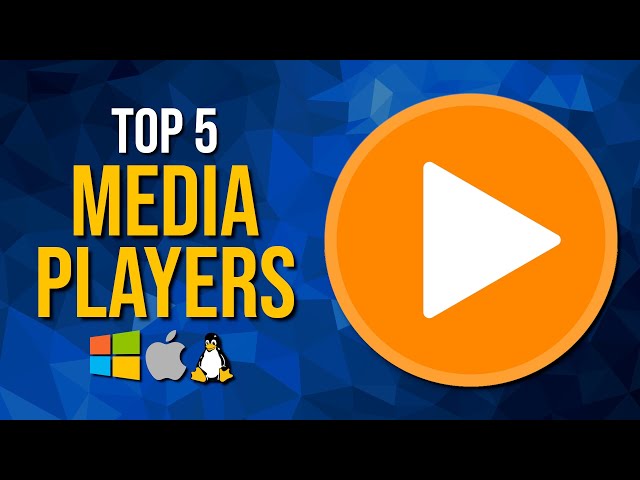 Top 5 Best FREE MEDIA PLAYER Software