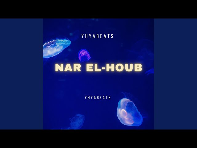 Nar El-Houb