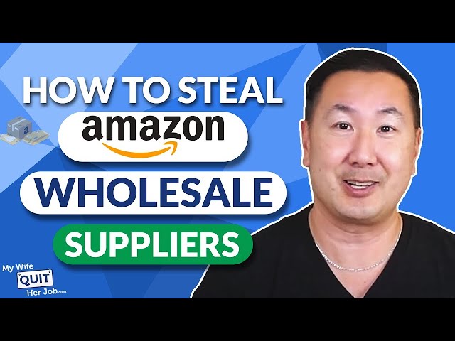 How To Steal Amazon FBA Wholesale Suppliers From Your Competitors