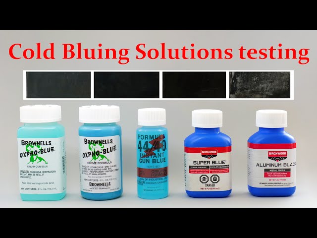 Cold Bluing Solutions Test: Super Blue, Oxpho-Blue, Formula 44/40, Oxpho-Blue Crème, Aluminum Black