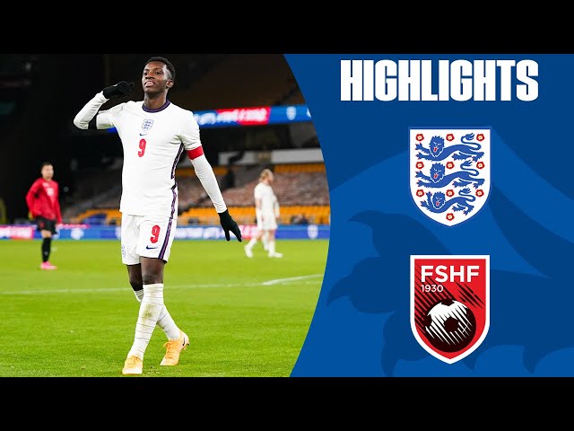 England U21 5-0 Albania U21 | Nketiah Double Helps the Young Lions to Victory! | Official Highlights